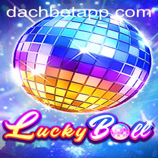 Exploring the Excitement of LuckyBall: An Introduction to DACHBET's Latest Sensation