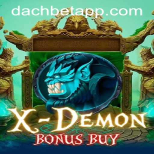 Exploring the Thrills of XDemonBonusBuy in the Era of DACHBET